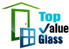 Top Value Glass